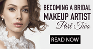 Becoming A Bridal Makeup Artist - Part Two