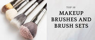 The Top 10 Makeup Brushes and Brush Sets to Get Camera Ready